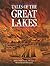 Tales of the Great Lakes: S...