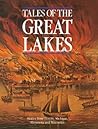 Tales of the Great Lakes: Stories from Illinois, Michigan, Minnesota and Wisconsin
