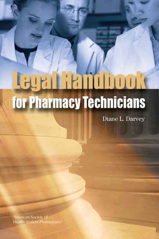 Legal Handbook for Pharmacy Technicians (Paperback)