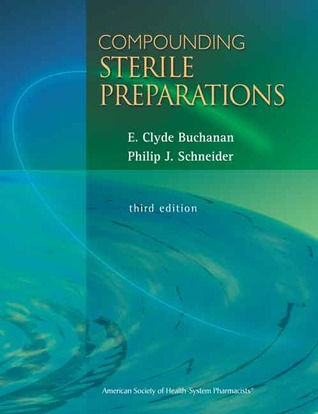 Compounding Sterile Preparations