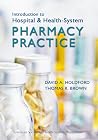 Introduction to Hospital and Health-System Pharmacy Practice Introduction to Hospital and Health-System Pharmacy Practice