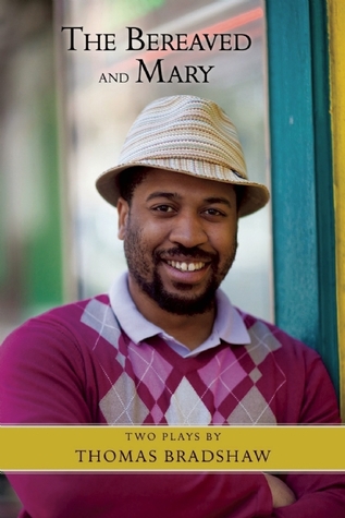 The Bereaved and Mary (Paperback)