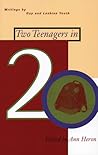 Two Teenagers in Twenty: Writings by Gay & Lesbian Youth