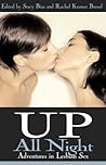 Up All Night: Adventures in Lesbian Sex
