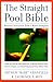 The Straight Pool Bible: Personal Instruction from a World Champion Arthur "Babe" Cranfield and Laurence S. Moy