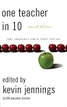 One Teacher in 10 by Kevin Jennings