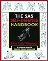 The SAS Self-Defense Handbook by John Lofty Wiseman The SAS Self-Defense Handbook by John Lofty Wiseman