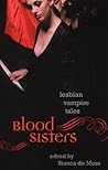 Blood Sisters: Lesbian Vampire Tales