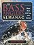 The Bass Angler's Almanac: More Than 650 Tips and Tactics