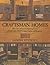Craftsman Homes by Gustav Stickley