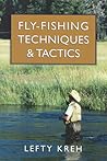Fly Fishing Techniques & Tactics