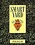 Smart Yard by Jeff Ball