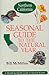 Seasonal Guide to the Natural Year--Northern California: A Month by Month Guide to Natural Events