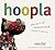 Hoopla: The Art of Unexpect...