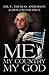 Me, My Country, My God by C. Thomas Anderson