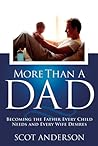 More Than a Dad: ...