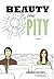 Beauty Plus Pity