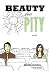 Beauty Plus Pity by Kevin  Chong