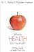 What in Health Do You Want?