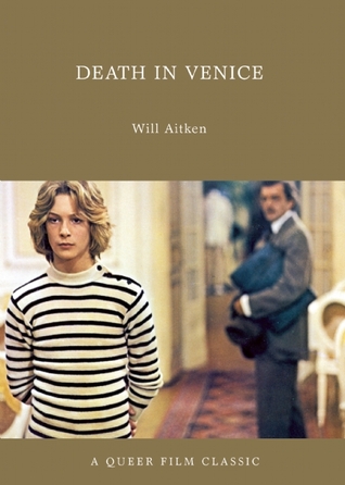Death in Venice (Queer Film Classics)