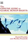 The Concise Guide To Global Human Rights The Concise Guide To Global Human Rights