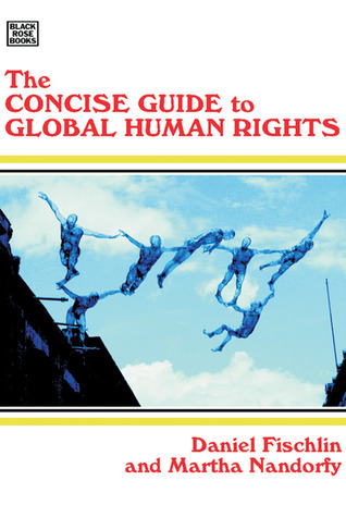 The Concise Guide To Global Human Rights