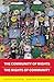 The Community of Rights - The Rights of Community