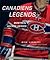 Canadiens Legends by Mike Leonetti