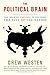 The Political Brain: The Ro...