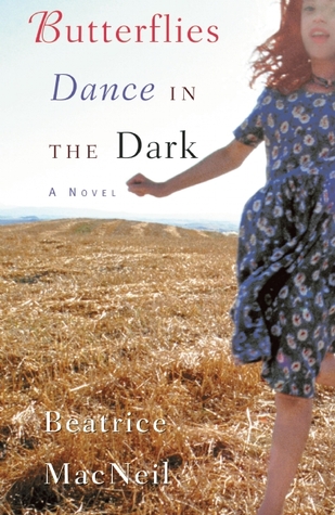 Butterflies Dance in the Dark (Paperback)