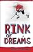 Rink of Dreams by Nancy L.M. Russell