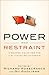Power and Restraint: A Shar...