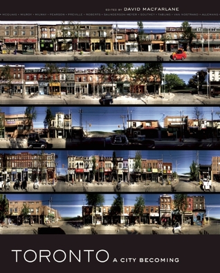 Toronto: A City Becoming