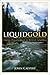 Liquid Gold: Energy Privati...