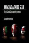 Creating a Failed State: The U.S. and Canada in Afghanistan