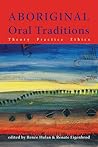 Aboriginal Oral Traditions by Renee Hulan