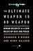 The Ultimate Weapon is No Weapon: Human Security and the New Rules of War and Peace