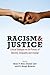 Racism & Justice: Critical ...