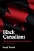 Black Canadians: History, Experience, Social Conditions