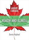 About Canada: Health & Illness (About Canada Series)