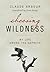Choosing Wildness: My Life Among the Ospreys