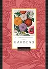 Gardens: A Literary Companion (David Suzuki Institute) Gardens: A Literary Companion (David Suzuki Institute)