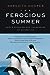The Ferocious Summer: Adeli...