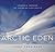 Arctic Eden: Journeys Throu...