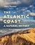 The Atlantic Coast by Harry Thurston