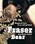 Fraser Bear: A Cub's Life