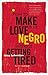 How to Make Love to a Negro Without Getting Tired
