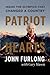 Patriot Hearts by John Furlong