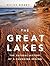 The Great Lakes: The Natural History of a Changing Region