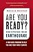 Are You Ready?: How to Prepare for an Earthquake
